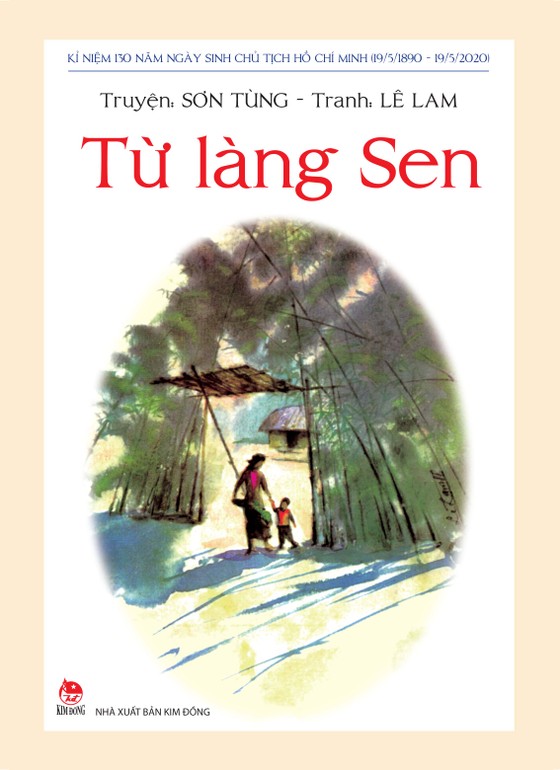 Những tác phẩm đặc sắc của nhà văn Sơn Tùng viết về Bác Hồ ảnh 4