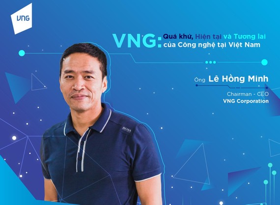 CEO VNG - Lê Hồng Minh nói về tương lai của VNG