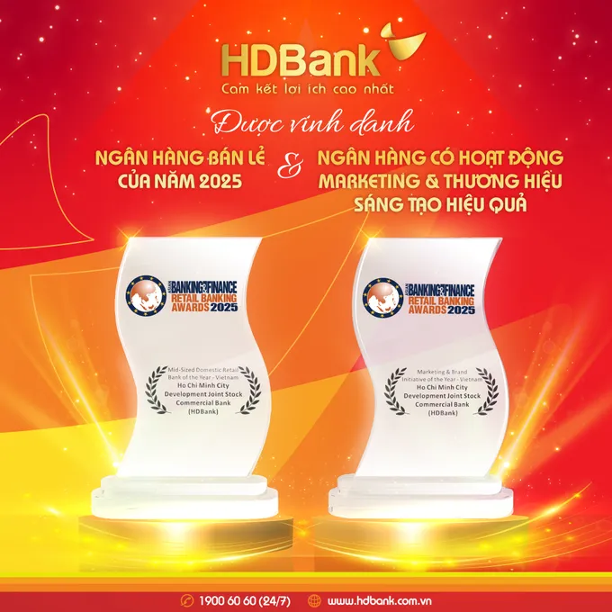 Hai giải thưởng quốc tế năm 2025 là những ghi nhận ý nghĩa trong hành trình 35 năm phát triển của HDBank Banking&Finance 6.jpg
